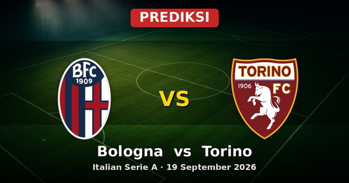 Prediksi Bologna vs Torino Serie A 19 September 2026: Duel Sengit Pekan ke-5
