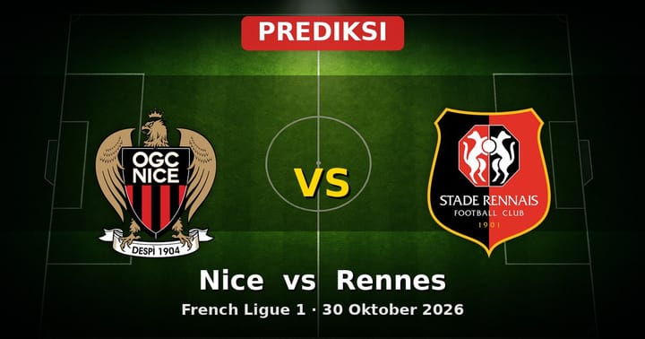 Prediksi Nice vs Rennes Ligue 1 30 Oktober 2026: Duel Sengit di Ligue 1
